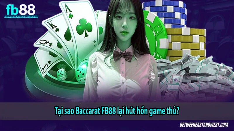 Tại sao Baccarat x5bet lại hút hồn game thủ?